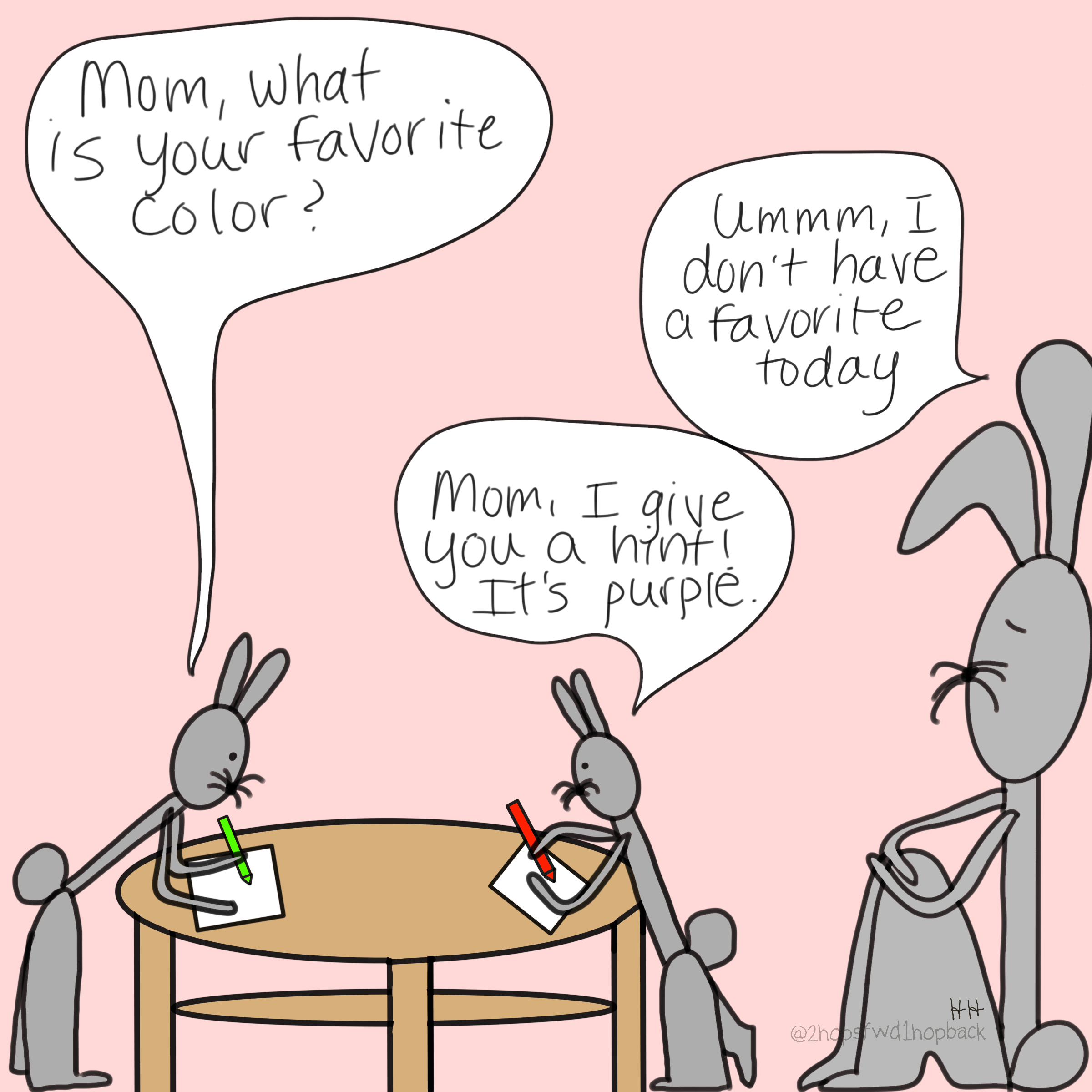 A047 - 2 hops forward 1 hop back - webcomic - child bunny asks what is mom's favorite color, does not take no for an answer