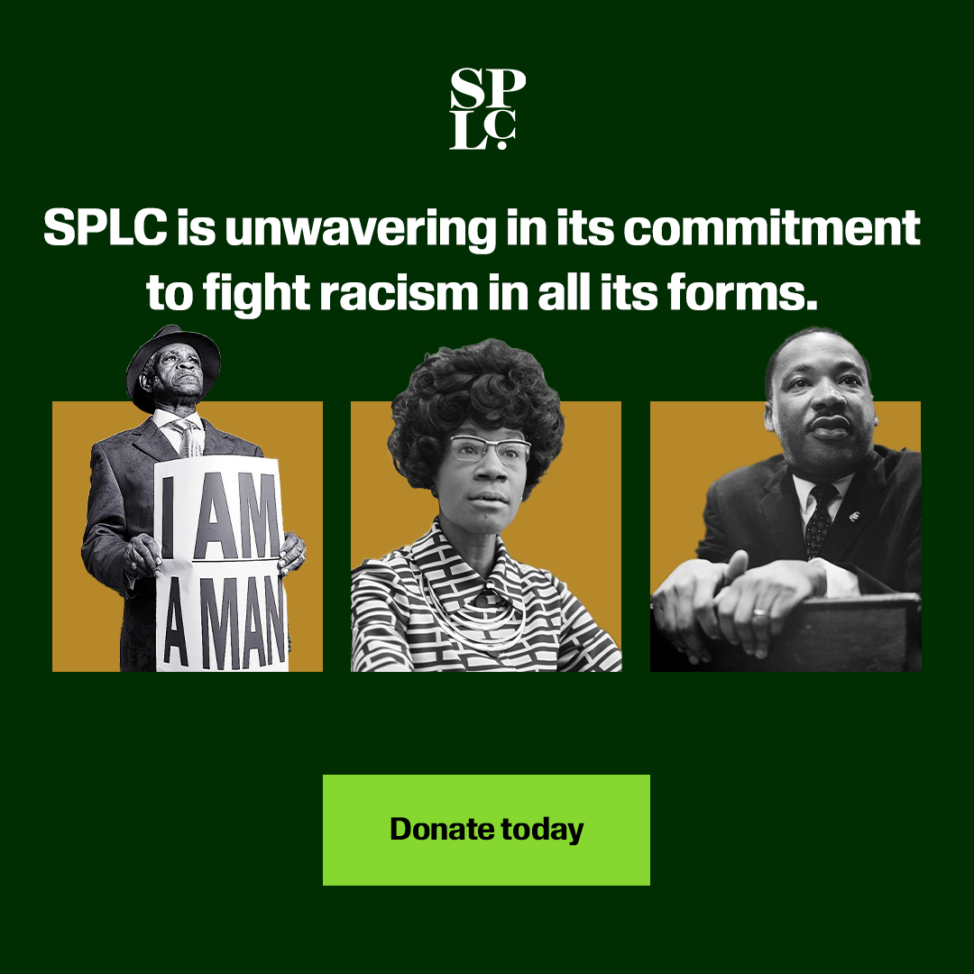 Graphic with the SPLC logo, black and white photos of civil rights figures, text stating SPLC's commitment to fighting racism, and a green 'Donate today' button.