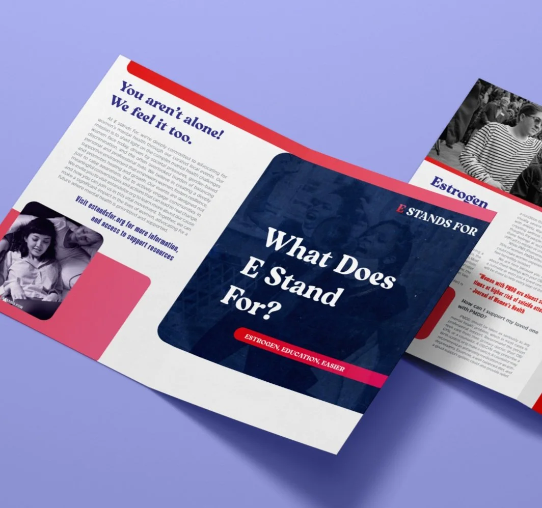 Pamphlet titled "What Does E Stand For?" discussing estrogen and its role in education and health, with a blue background and red accents, featuring a black-and-white photo of girls and another photo of a woman in a striped shirt.