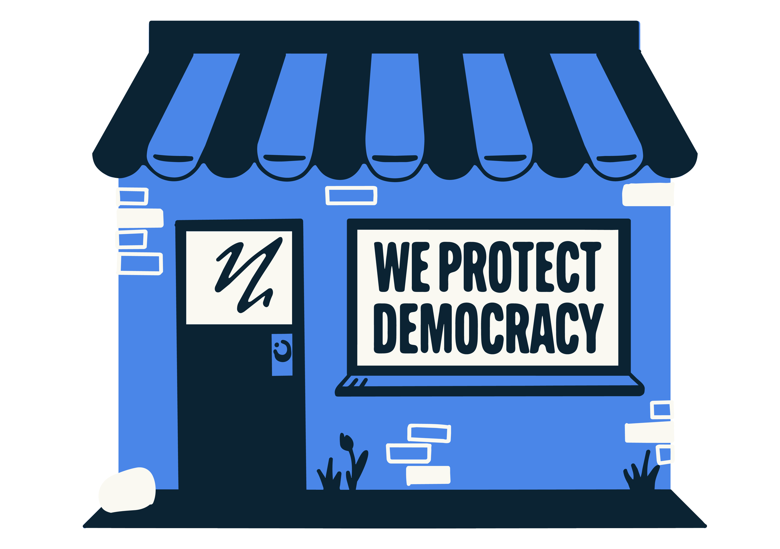 A storefront sign with a blue striped canopy and a message that says 'WE PROTECT DEMOCRACY'