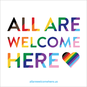 rainbow image that states all are welcome here