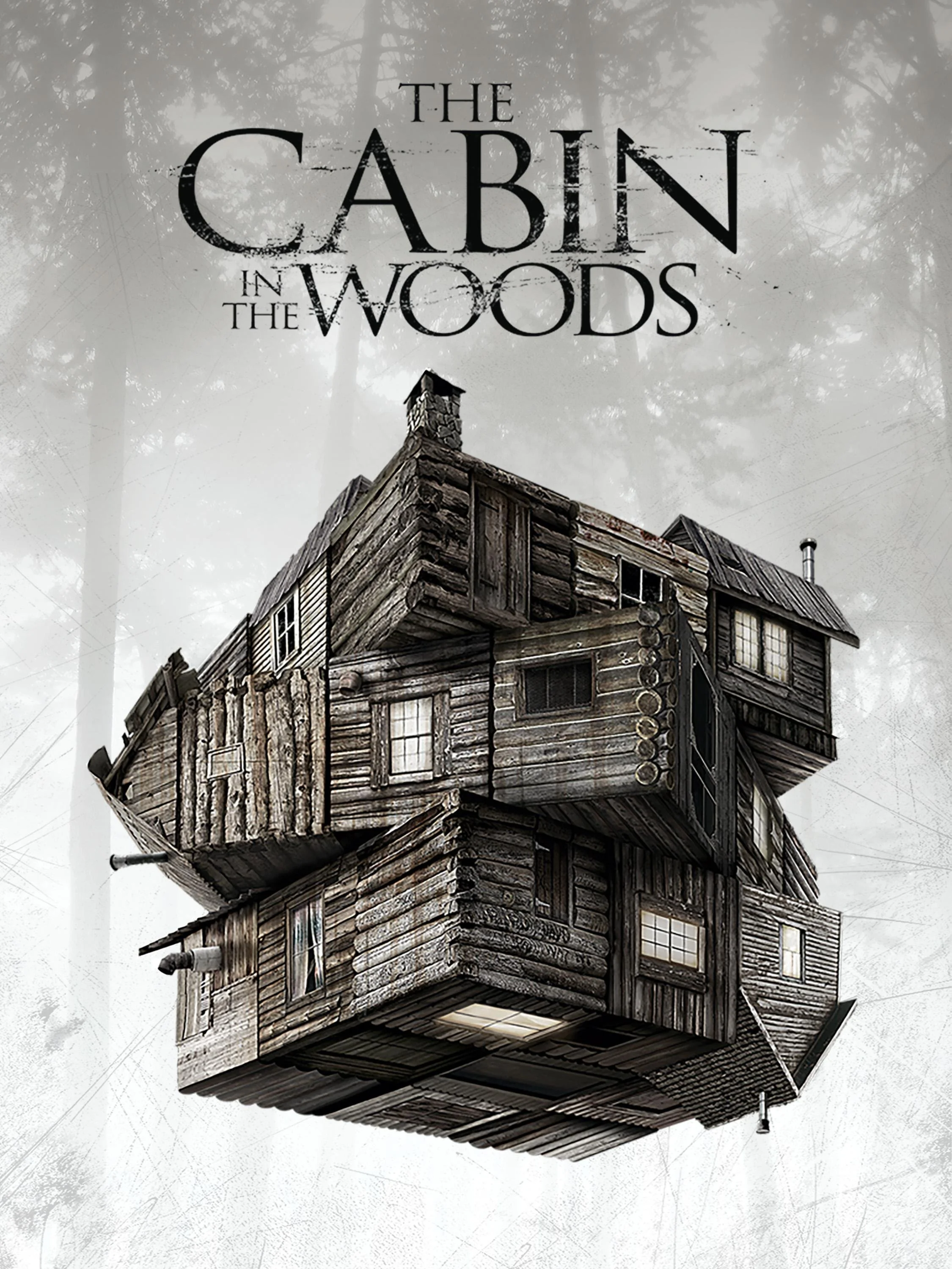 THE CABIN IN THE WOODS