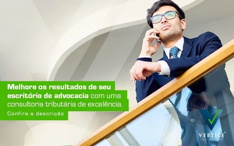 Como melhorar os seus resultados com uma consultoria tributária?