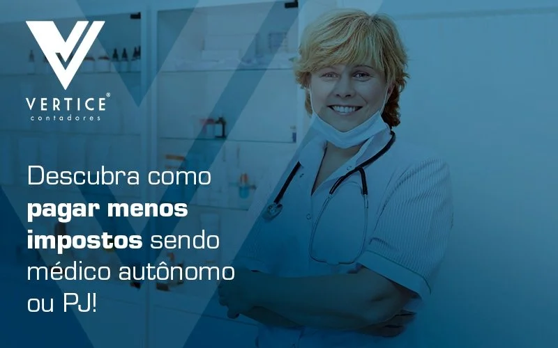 Autônomo X PJ: qual é a melhor opção e como pagar menos impostos