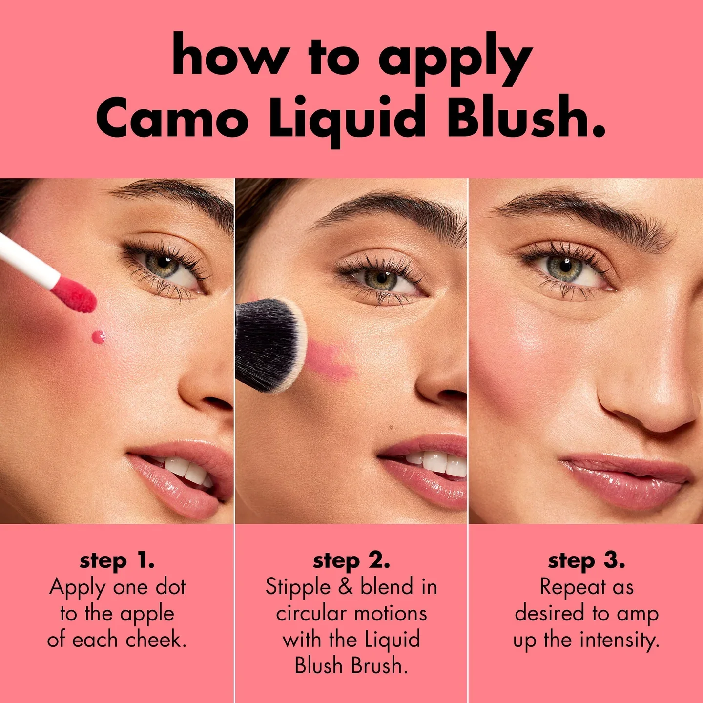 0226_EDU_CamoLiquidBlush_HowToApply_b99b1a8d-9e3d-4940-a268-10570c66eeb8.webp