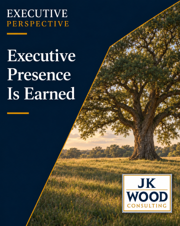 Executive Presence Is Earned