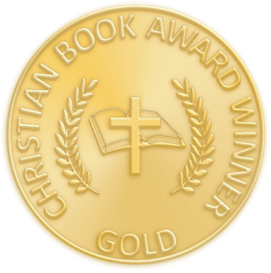 Gold Christian Book Award Winner medal for The Life of Apostle John: A Journey of Faith and Revelation by Elder Willie Foster.