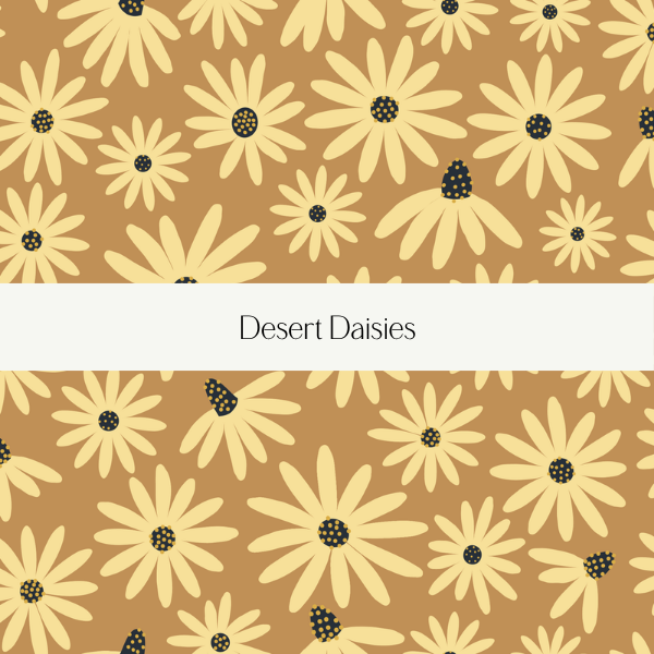 Pattern of beige desert daisies with black centers on a tan background, with a label reading 'Desert Daisies' in the center.