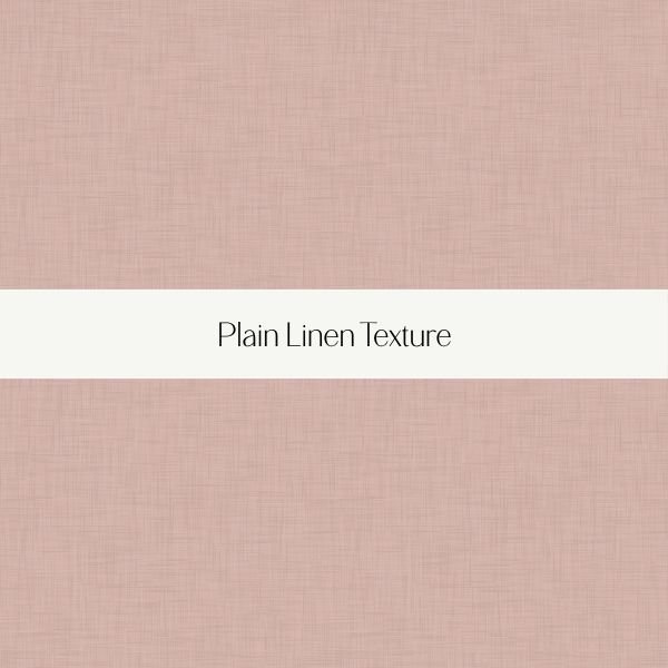 Sample card showing plain linen texture in soft pink color with white band and black text labeled 'Plain Linen Texture'.