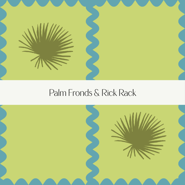 A graphic design of four rectangular sections with a blue scalloped border, each featuring a stylized palm frond in olive green on a light green background, divided by a white band with the text 'Palm Fronds & Rick Rack'.