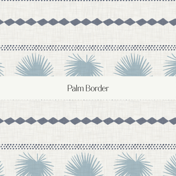 Pattern with blue palm leaves and geometric borders, labeled 'Palm Border'.