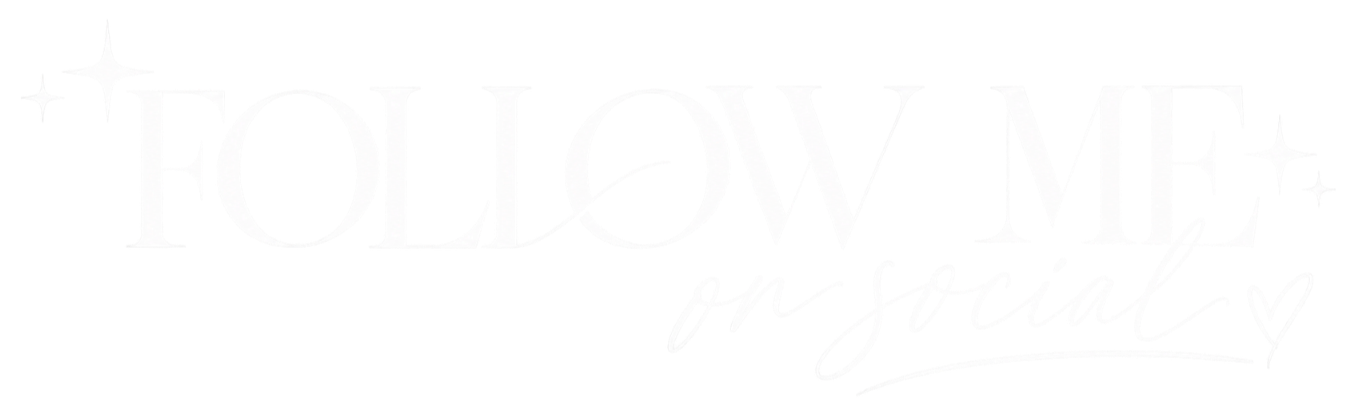 Decorative text saying 'Follow Me on Social' with stars and a heart