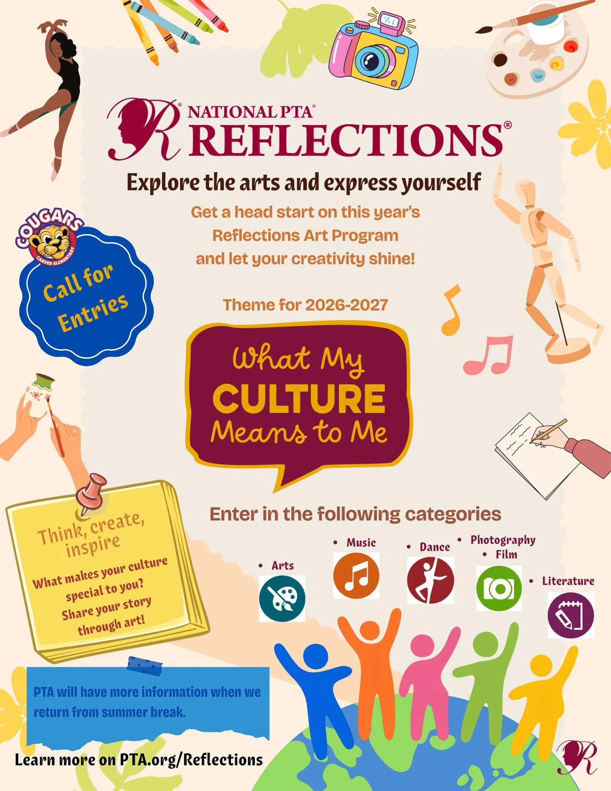 🎨✨ Let your creativity shine, Cougars! ✨🎨

National PTA Reflections is back for 2026&ndash;2027! This year&rsquo;s theme is &ldquo;What My Culture Means to Me,&rdquo; giving students the opportunity to explore and express their culture through Art,