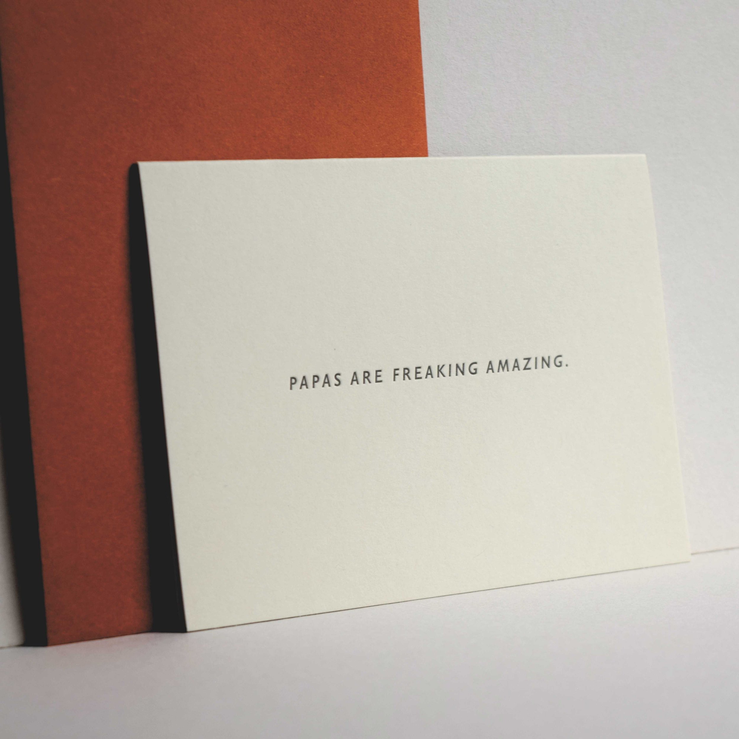 Papas Are Freaking Amazing Letterpress Card