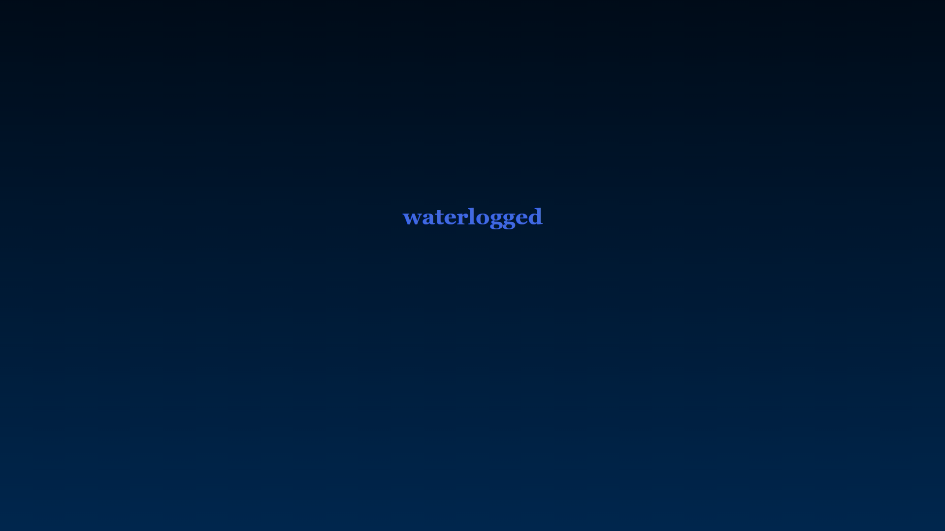 "waterlogged", 2026, interactive fiction (click image to play)