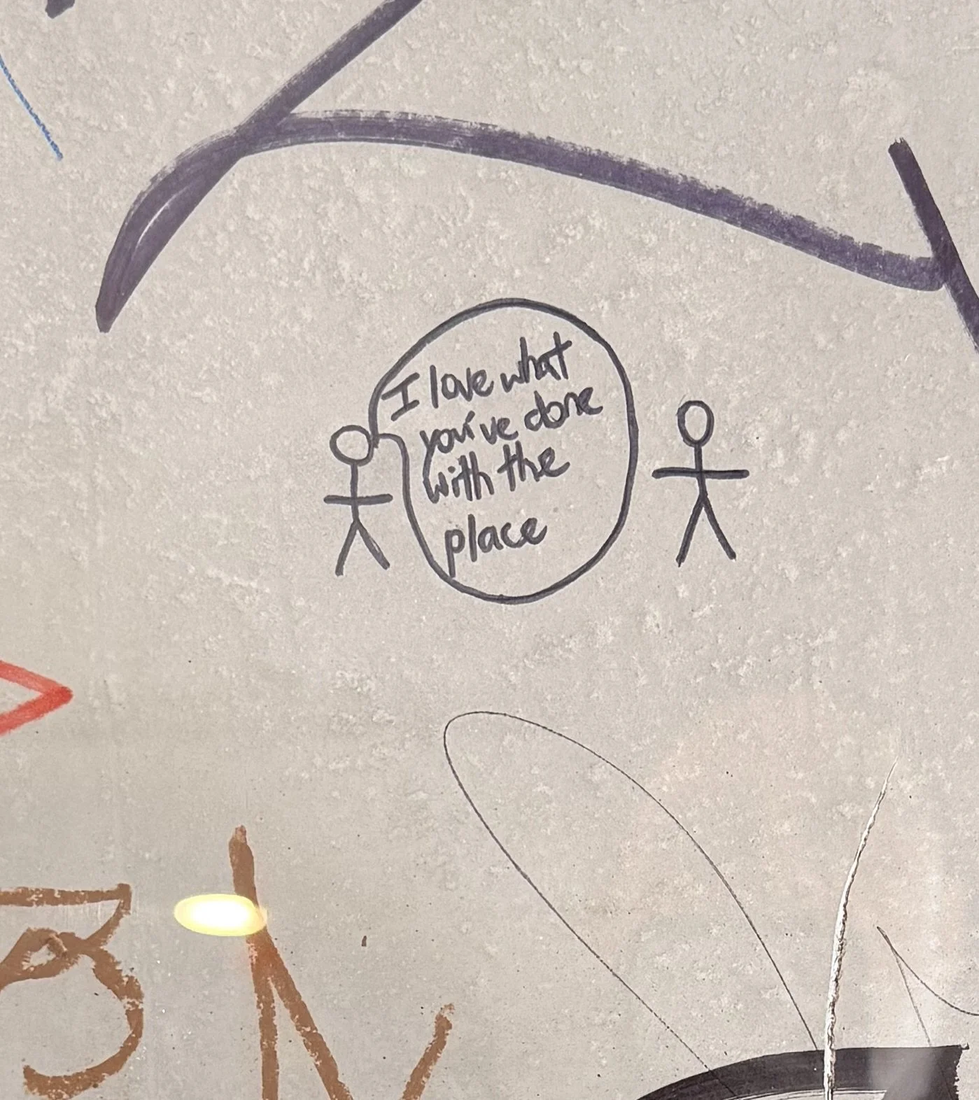 "I love what you've done with the place."