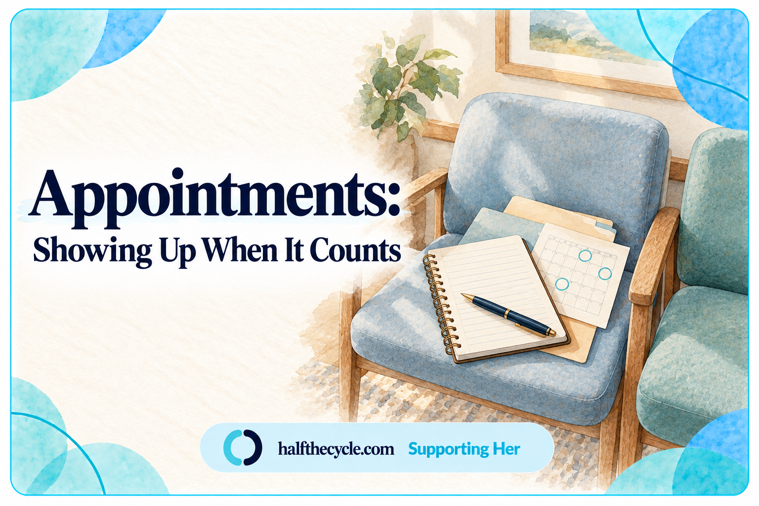 Appointments: showing up when it counts