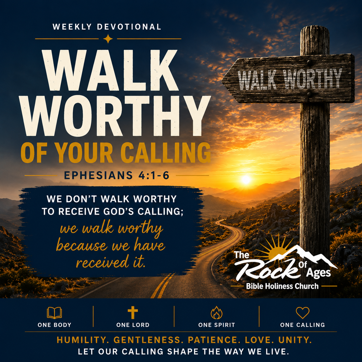Walk Worthy Of Your Calling