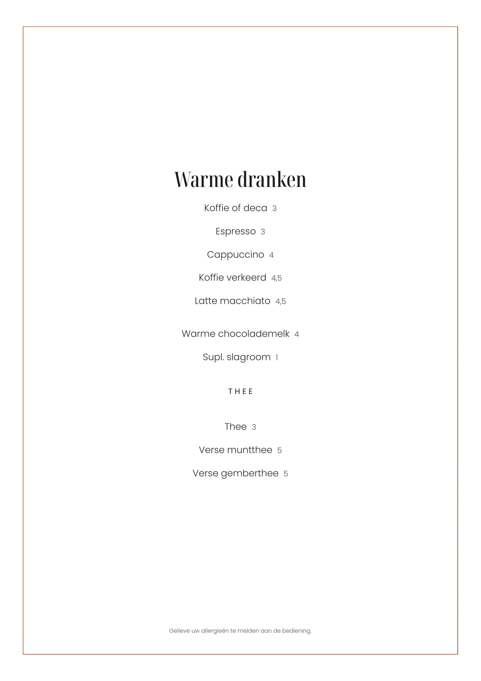 Dit is een menukaart met warme dranken en thee, geschreven in het Nederlands.