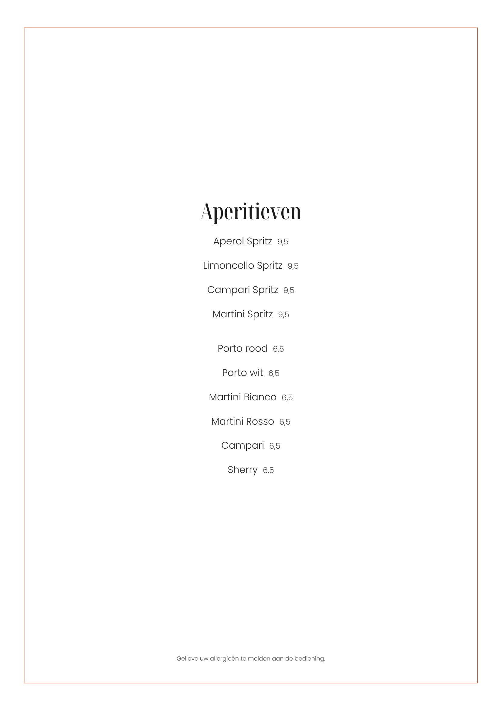 Menu voor aperitieven met verschillende soorten alcoholische dranken zoals Aperol Spritz, Limoncello Spritz, Campari Spritz, Martini Spritz en diverse portowijnen, met prijzen variërend van 6,5 tot 9,5 euro.