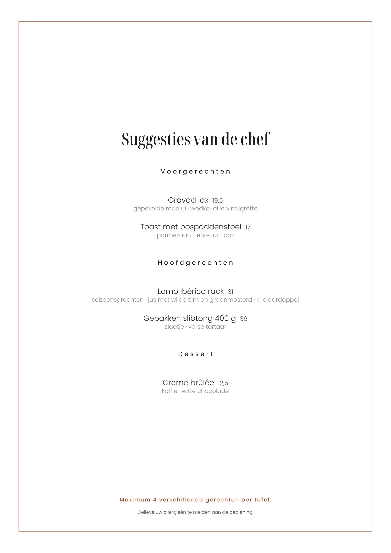 Menu met voorgerechten, hoofdgerechten, dessert en informatie over maximale gerechten per tafel en allergieën melden.
