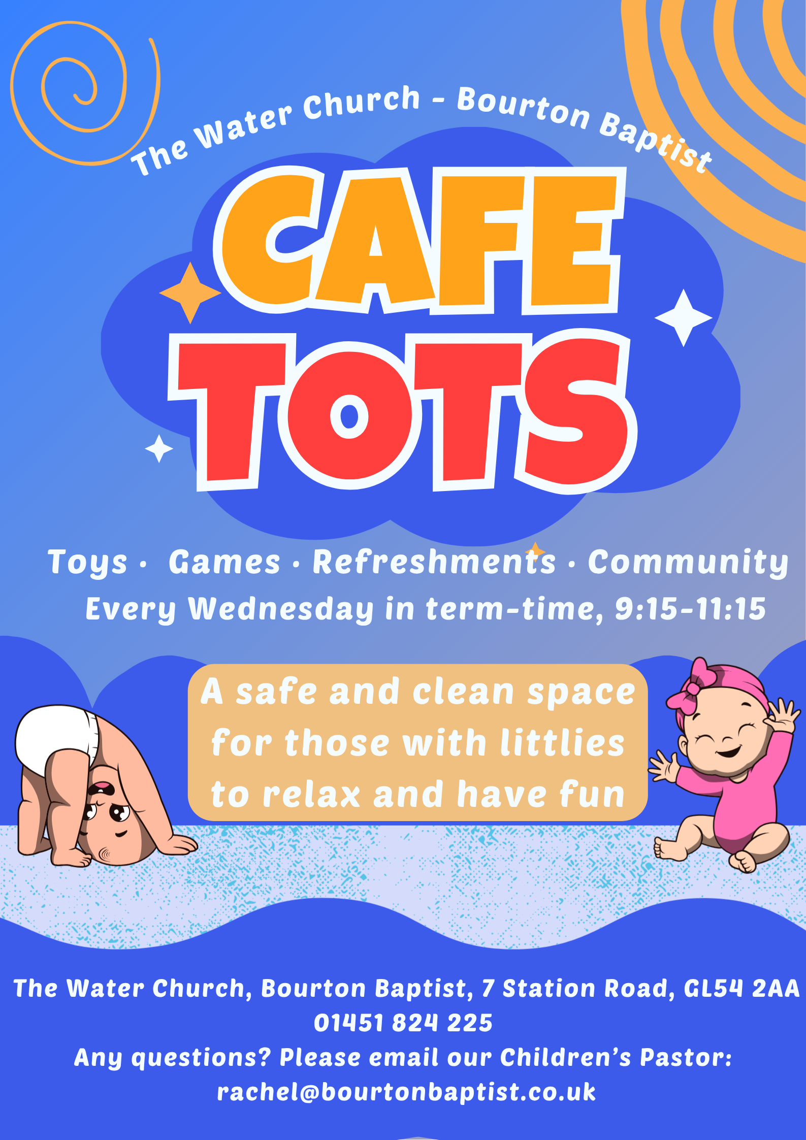 A poster for the children's activity at The Water Church - Bourton Baptist, featuring colorful text, cartoon images of a baby and a crawling girl, and information about the event.