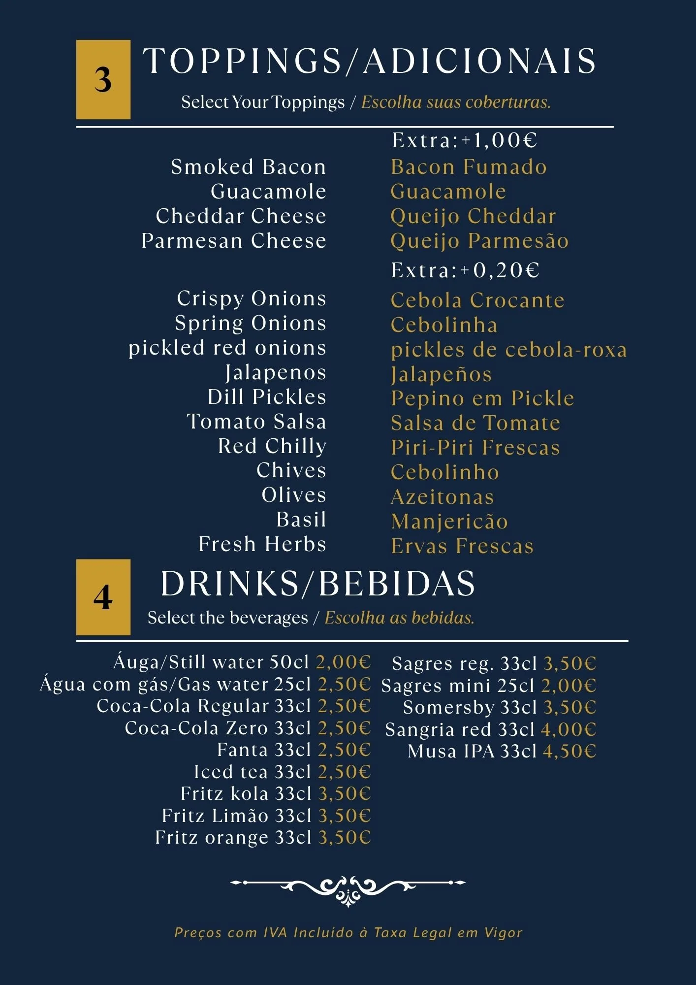 A menu with section headers in English and Portuguese, listing various food toppings and drinks along with their prices in euros.