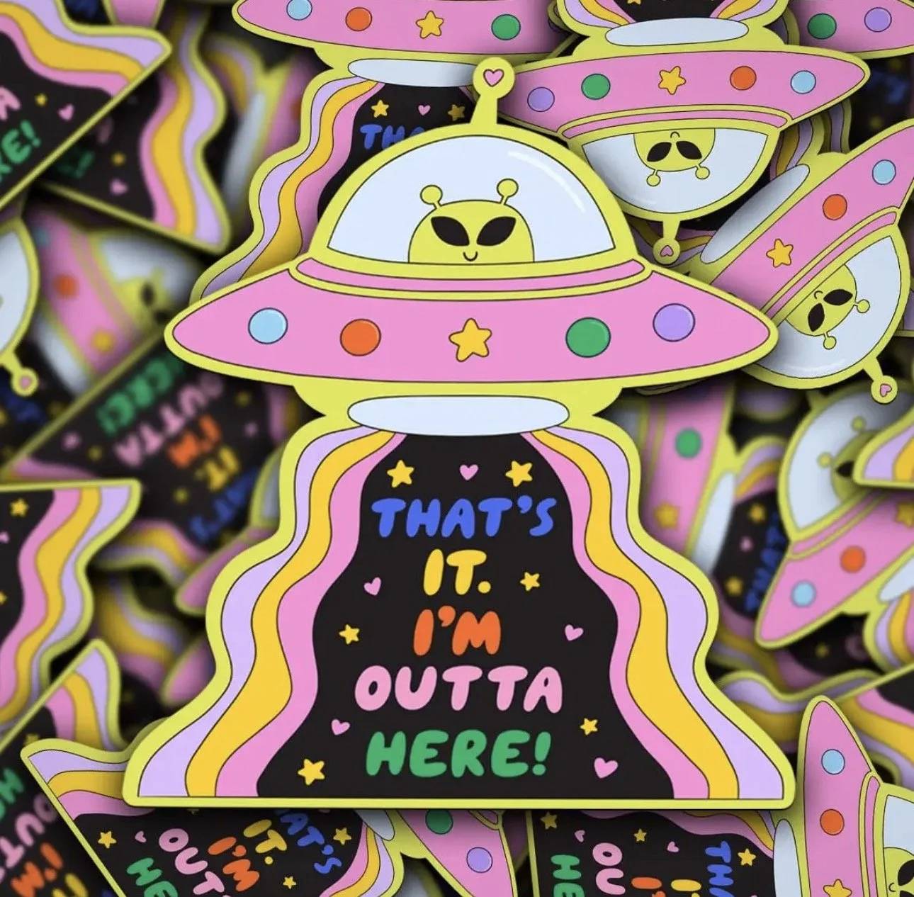 'That's It, I'm Outta Here!' Sticker