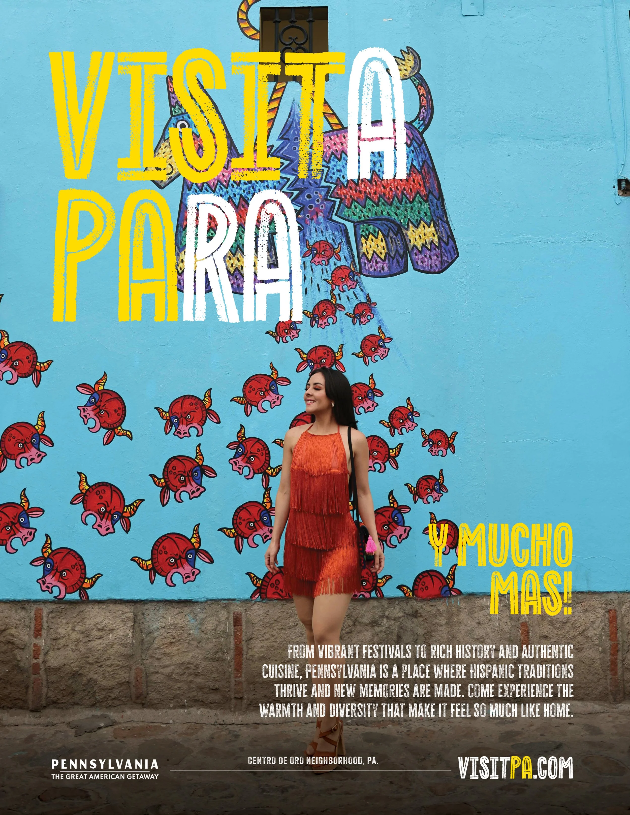 Colorful mural with the words 'VISTE', 'PA', and 'U MUCHO MAS!' in bright yellow and white, featuring a woman in an orange dress standing in front of it, surrounded by characters and symbols, with text describing Pennsylvania as a place for Hispanic 