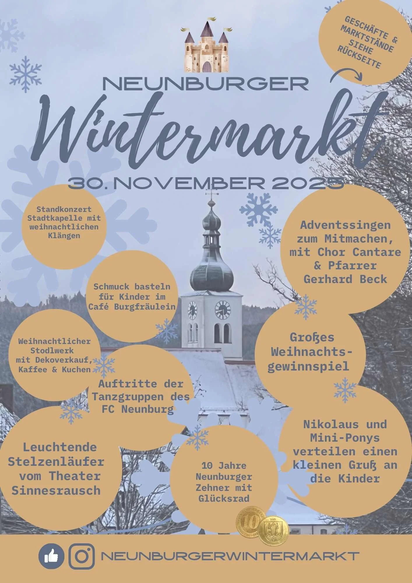 Das Bild ist ein Plakat für den Neunburger Wintermarkt am 30. November 2023. Es enthält Infos zu verschiedenen Aktivitäten wie Weihnachtskonzerten, Handwerksständen, Kinderaktivitäten, Weihnachtsbeleuchtung, Konzerten, Tanzgruppen, einem Gewinnspiel und weiteren festlichen Programmpunkten. Es zeigt auch ein Bild einer Kirche, Schneeflocken und Goldmünzen als Dekoration.