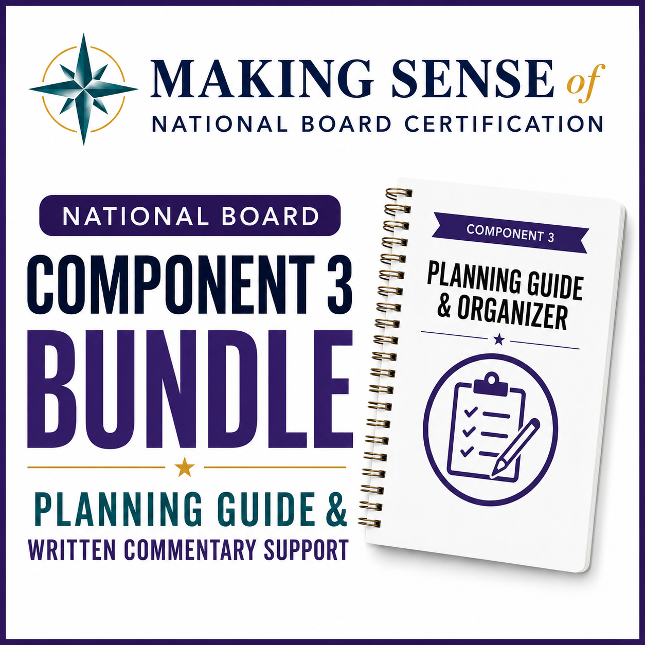 Cover of a book bundle titled "Making Sense of National Board Certification: Component 3" featuring a planning guide and organizer, with a star and a checklist icon on a spiral-bound notebook.
