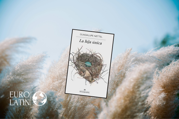 Reseña “La hija única” de Guadalupe Nettel