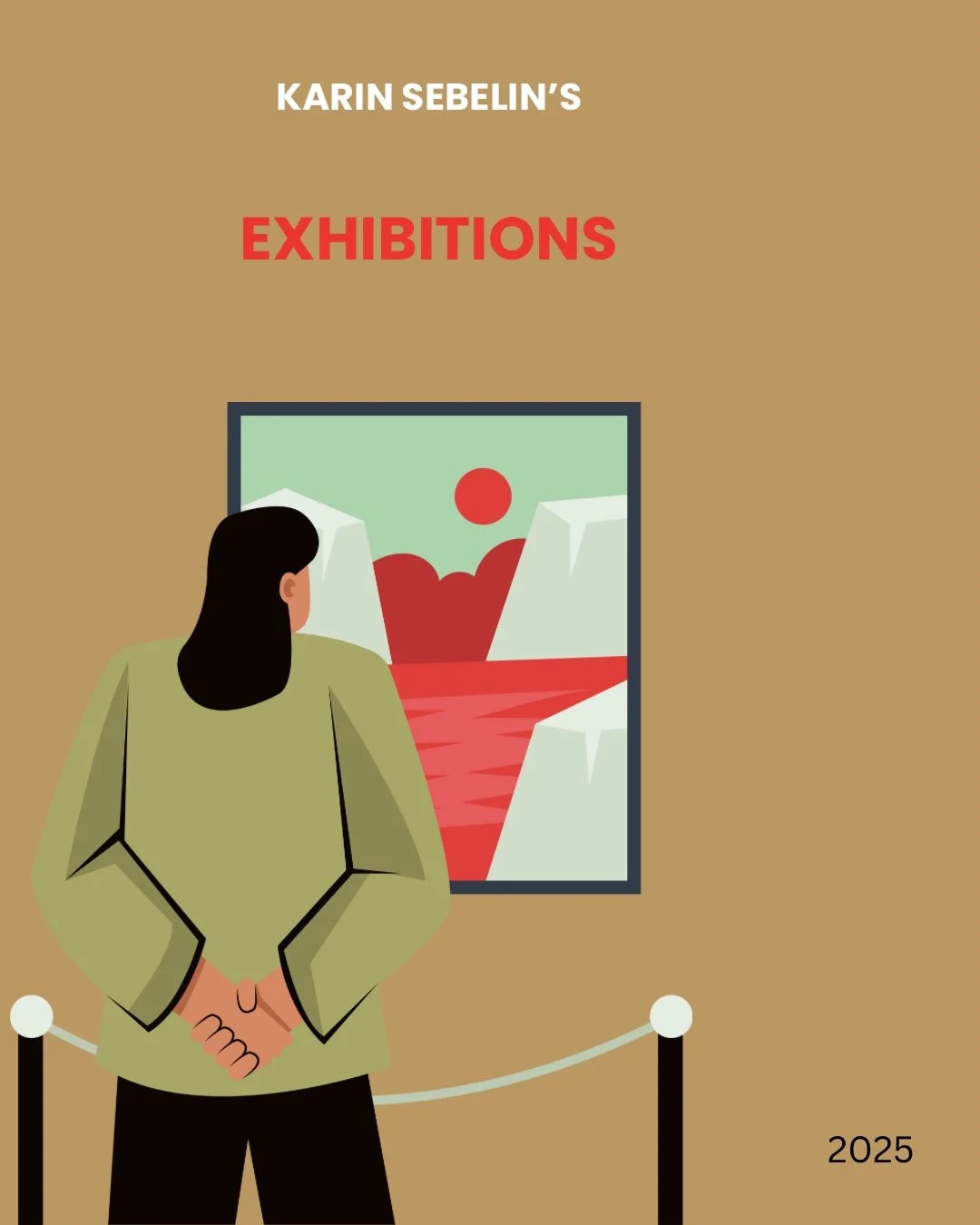 Karin Sebelin's Exhibitions
