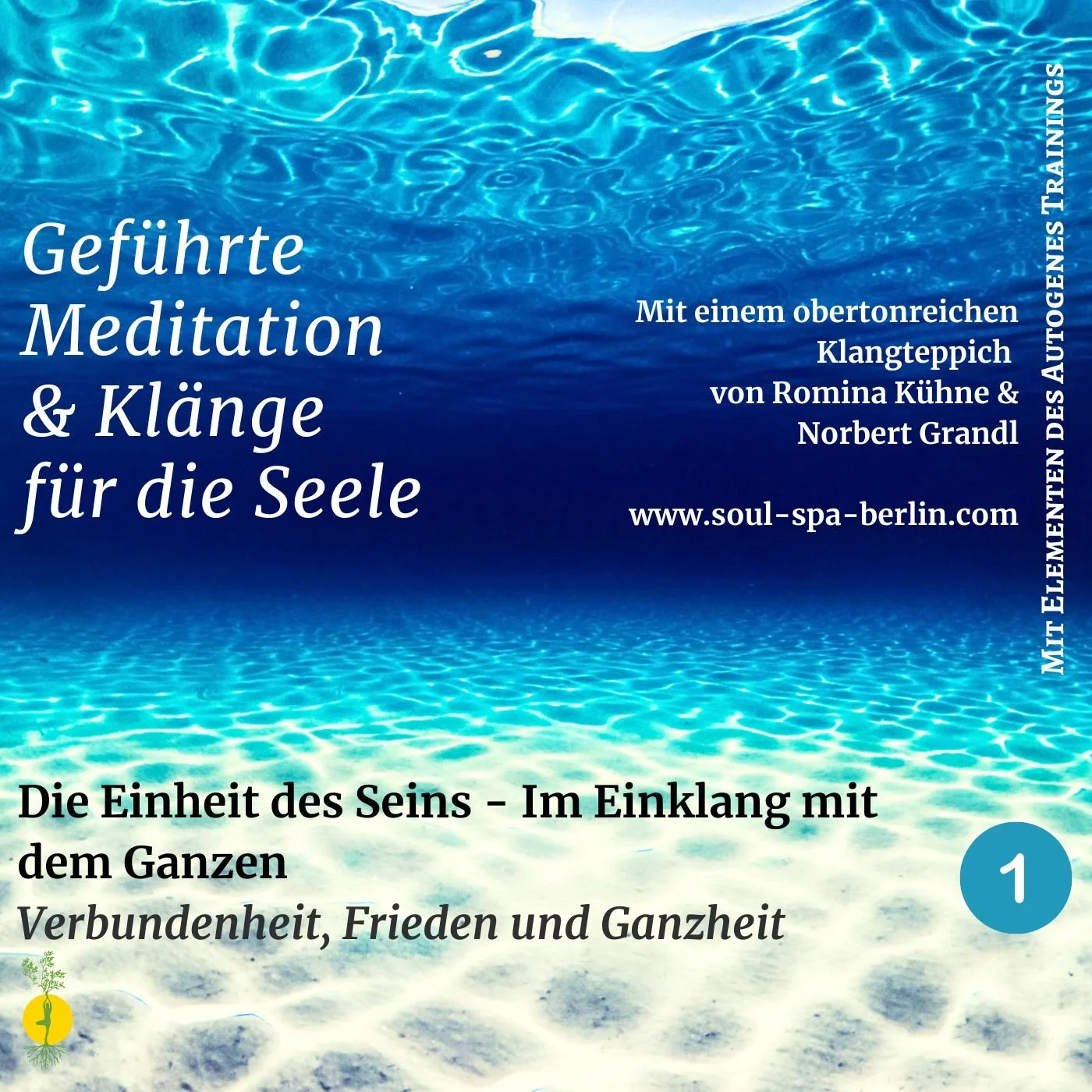 Soul Spa Berlin Traumreise – blaues Unterwasserbild mit sanften Wellenreflexionen als Cover einer geführten Meditation.
