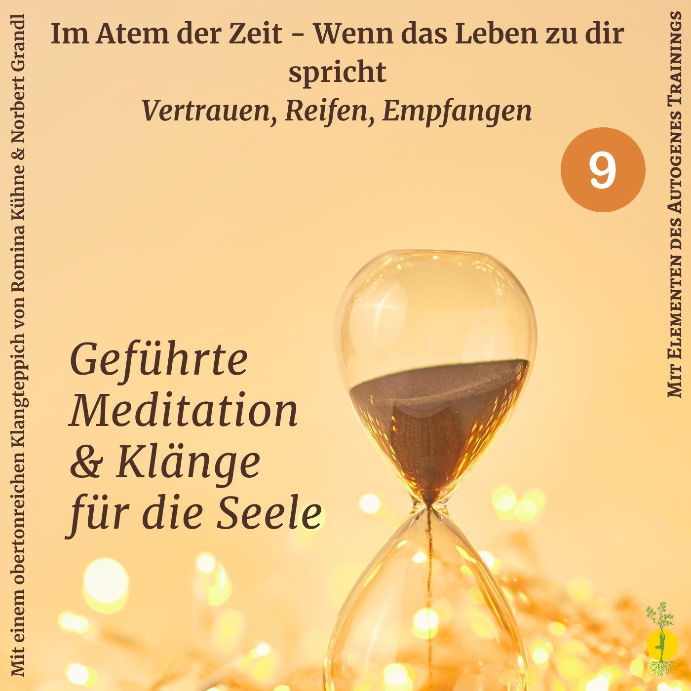 Stufe 9 der 12 Stufen der Transformation – Im Atem der Zeit