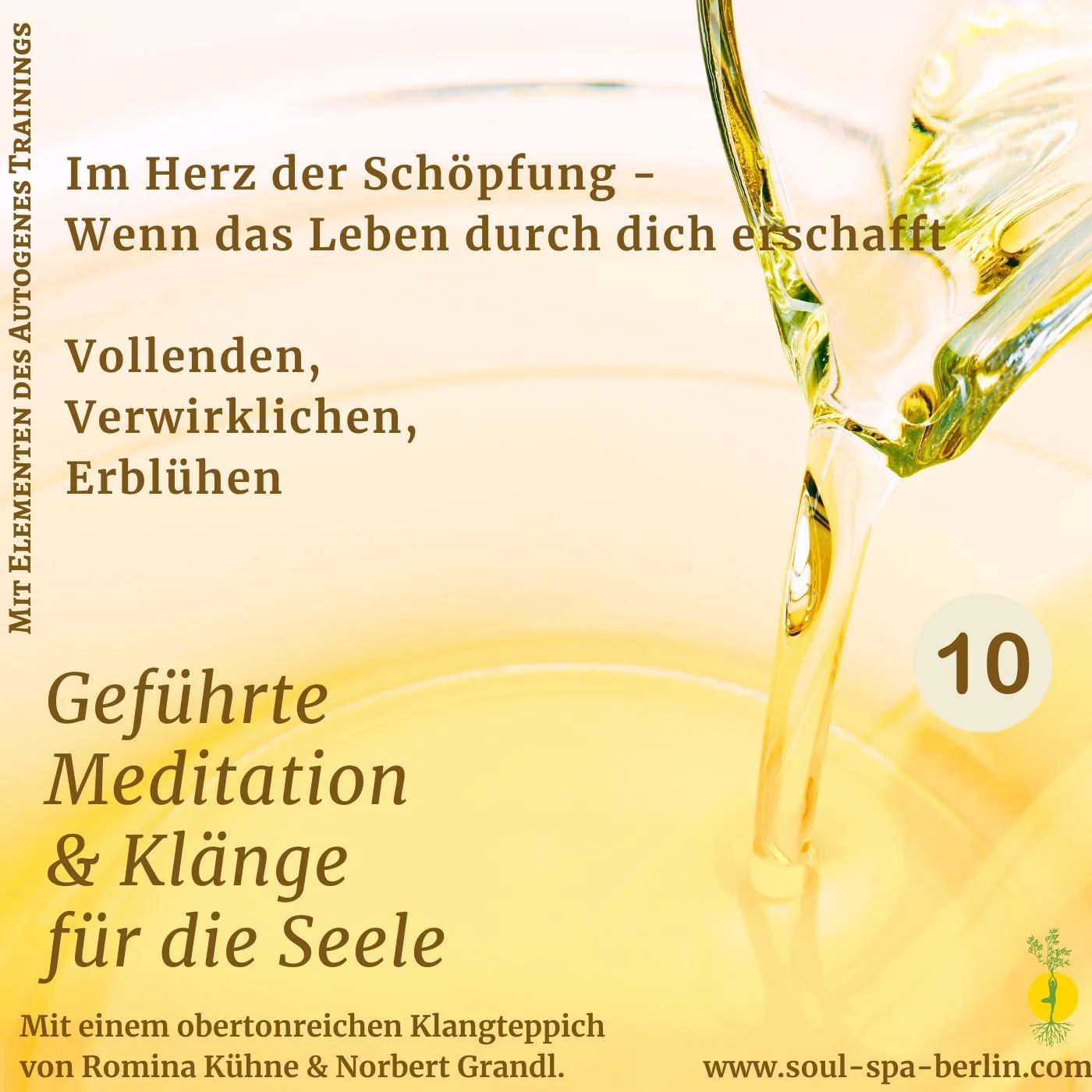 Stufe 10 der 12 Stufen der Transformation – Im Herz der Schöpfung