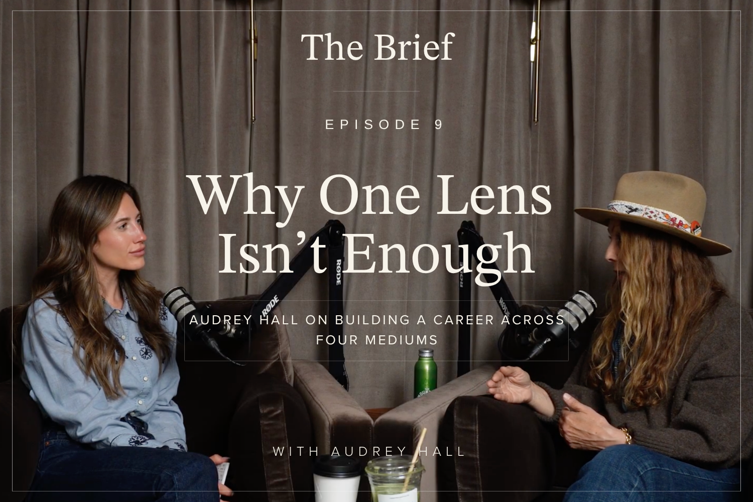 Episode 09 - Why One Lens Isn’t Enough