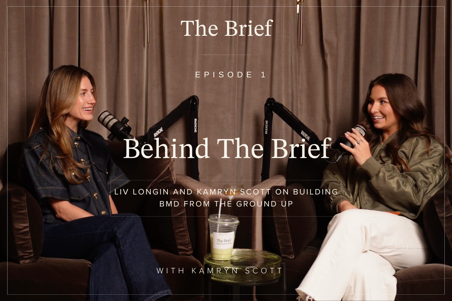 Episode 01 - Behind The Brief