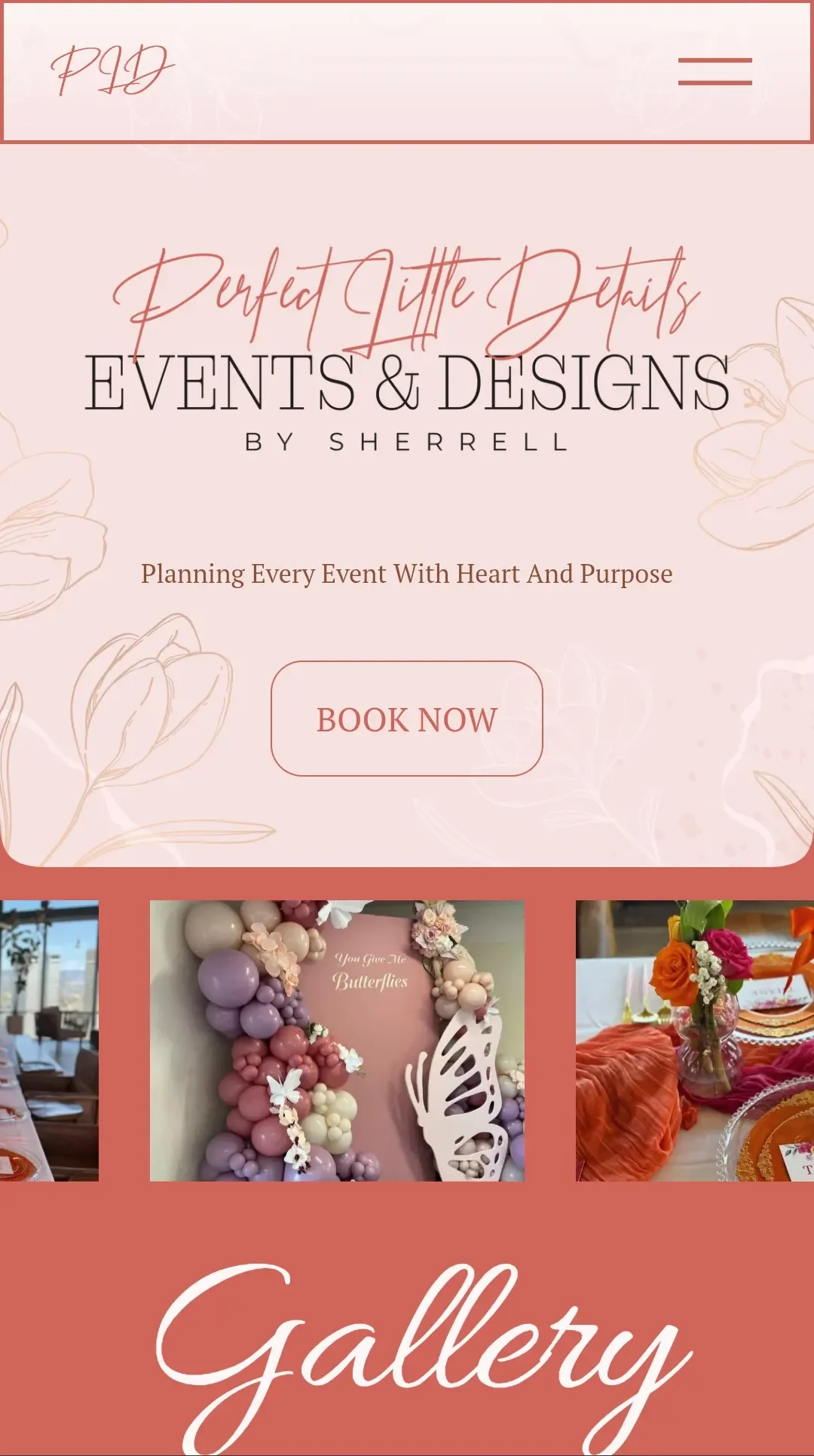 A website homepage for events and design planning by Sherrell, featuring a header with cursive text 'PJD' and menu icon, a main section with the text 'Perfect Little Details Events & Designs by Sherrell,' a subtitle 'Planning Every Event With Heart And Purpose,' and a 'Book Now' button, with images of decorated event tables and balloon arrangements below.