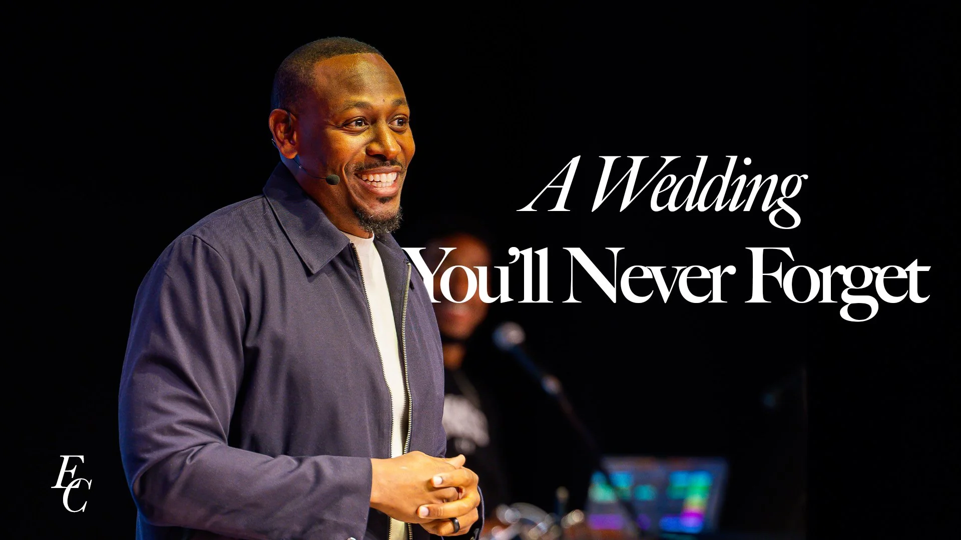 A Wedding You’ll Never Forget