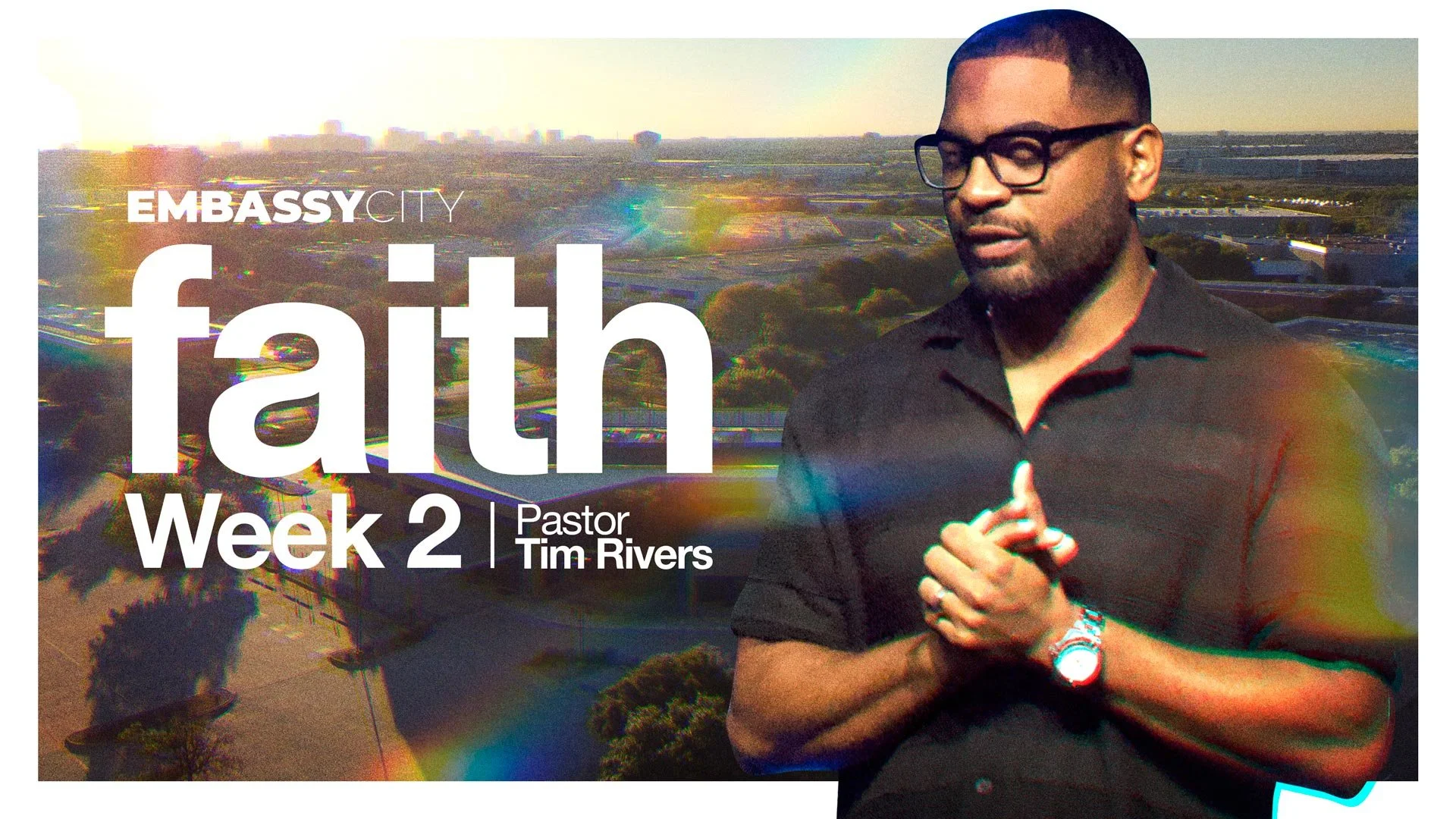 Faith, Week 2