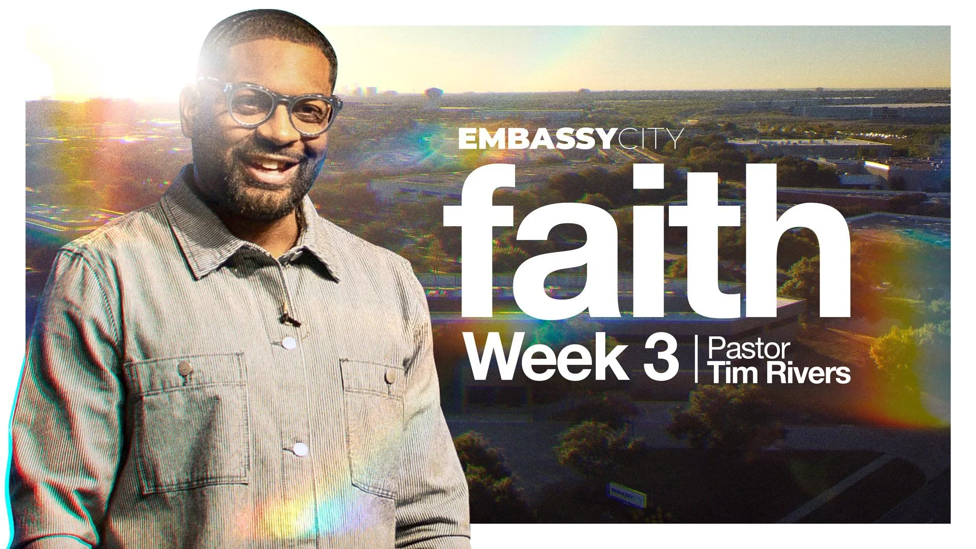 Faith, Week 3