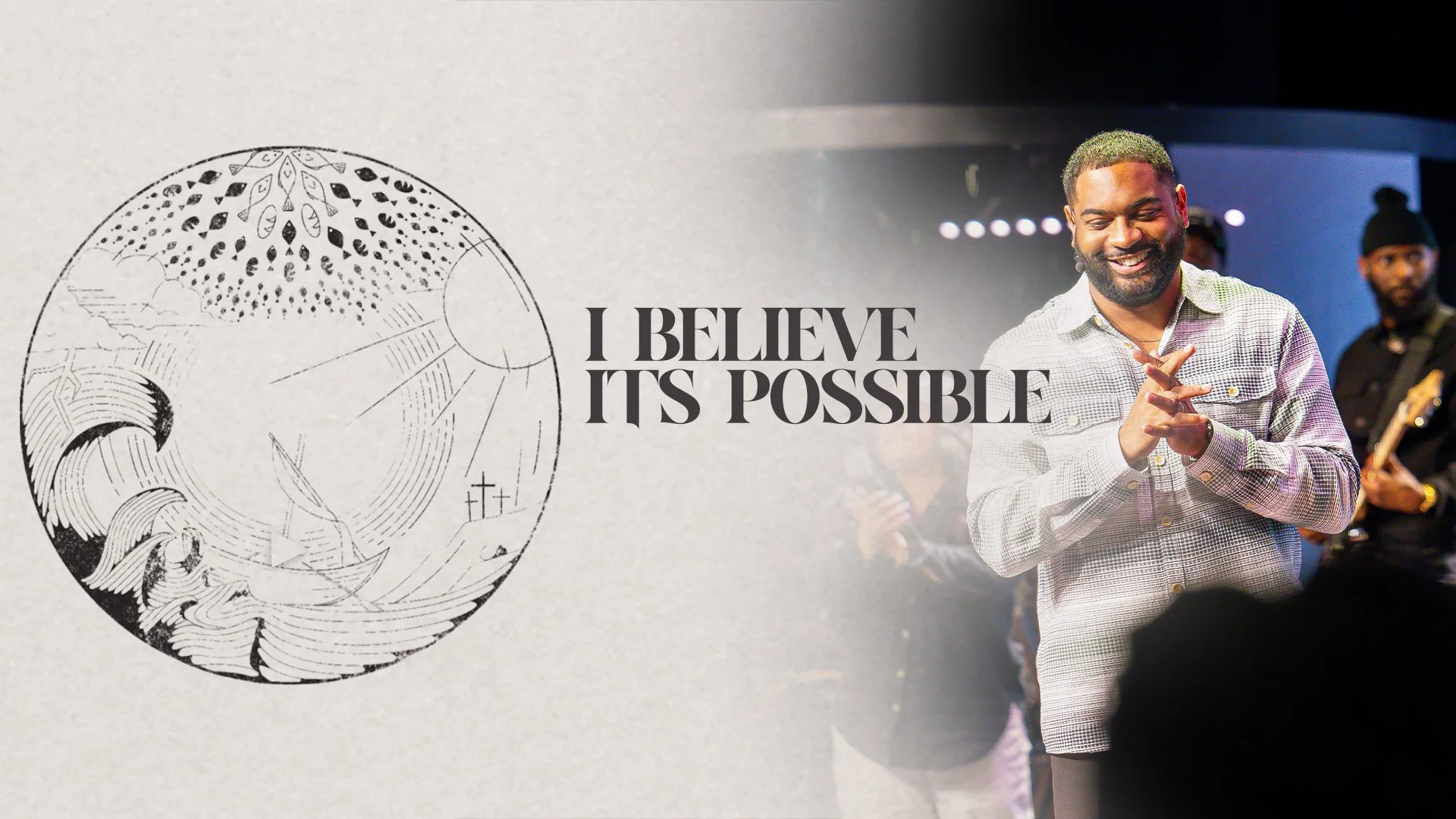 I Believe Its Possible
