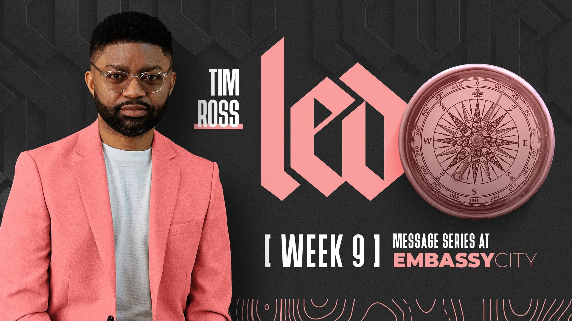 LED - Week 9: Power For Ministry