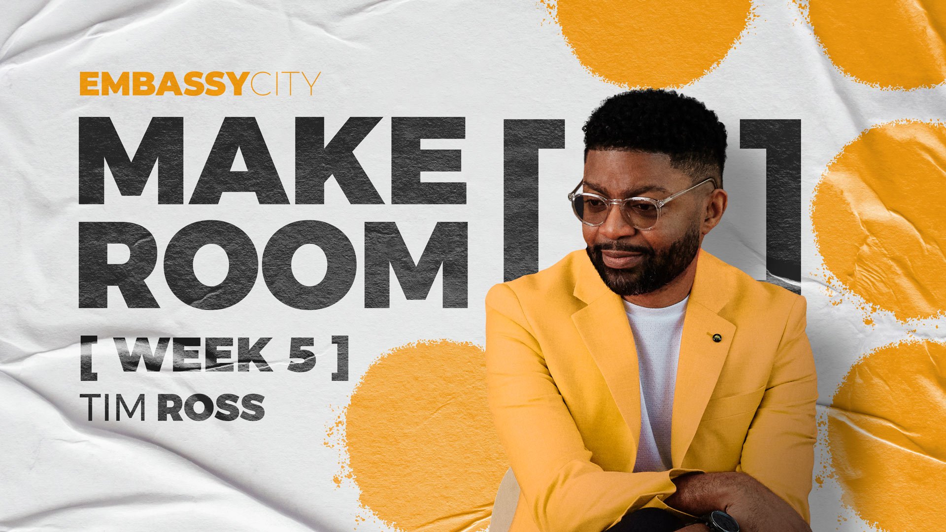 Make Room - Week 5: Don't Be Too High To Come In Low