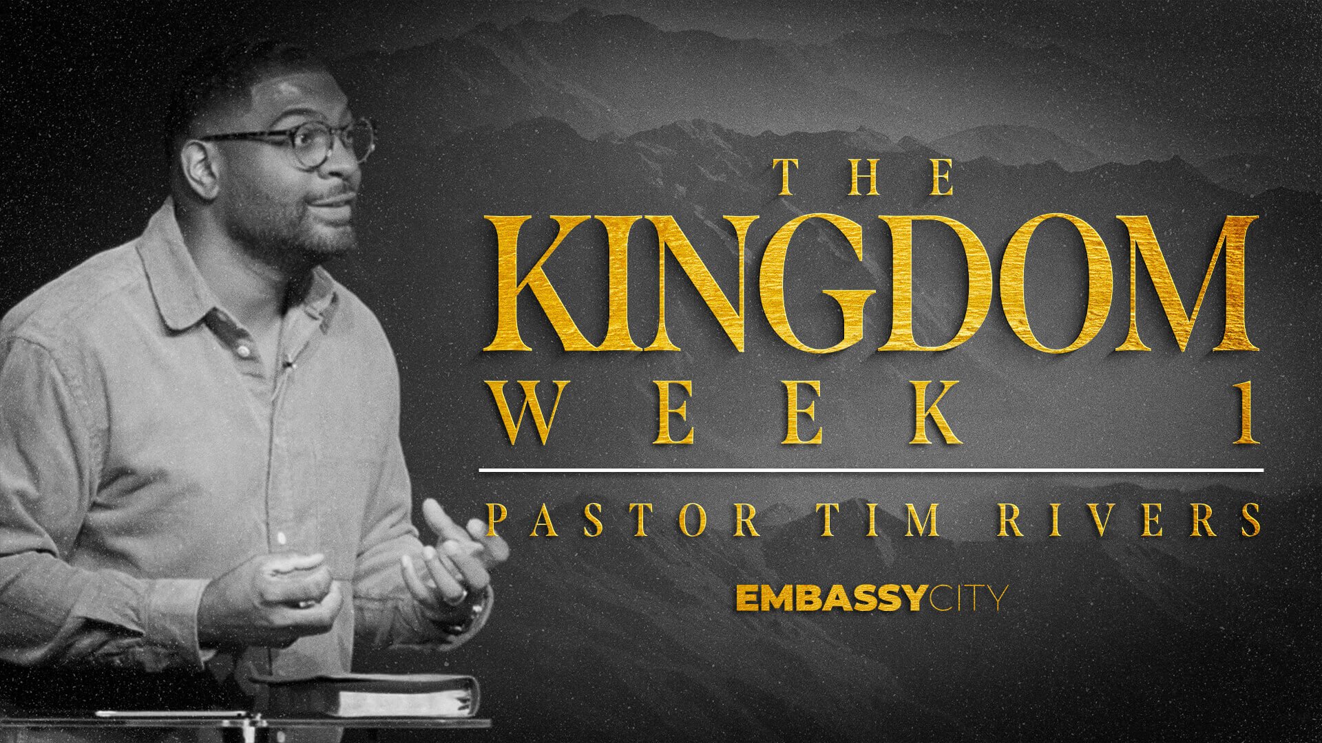 The Kingdom, Week 1
