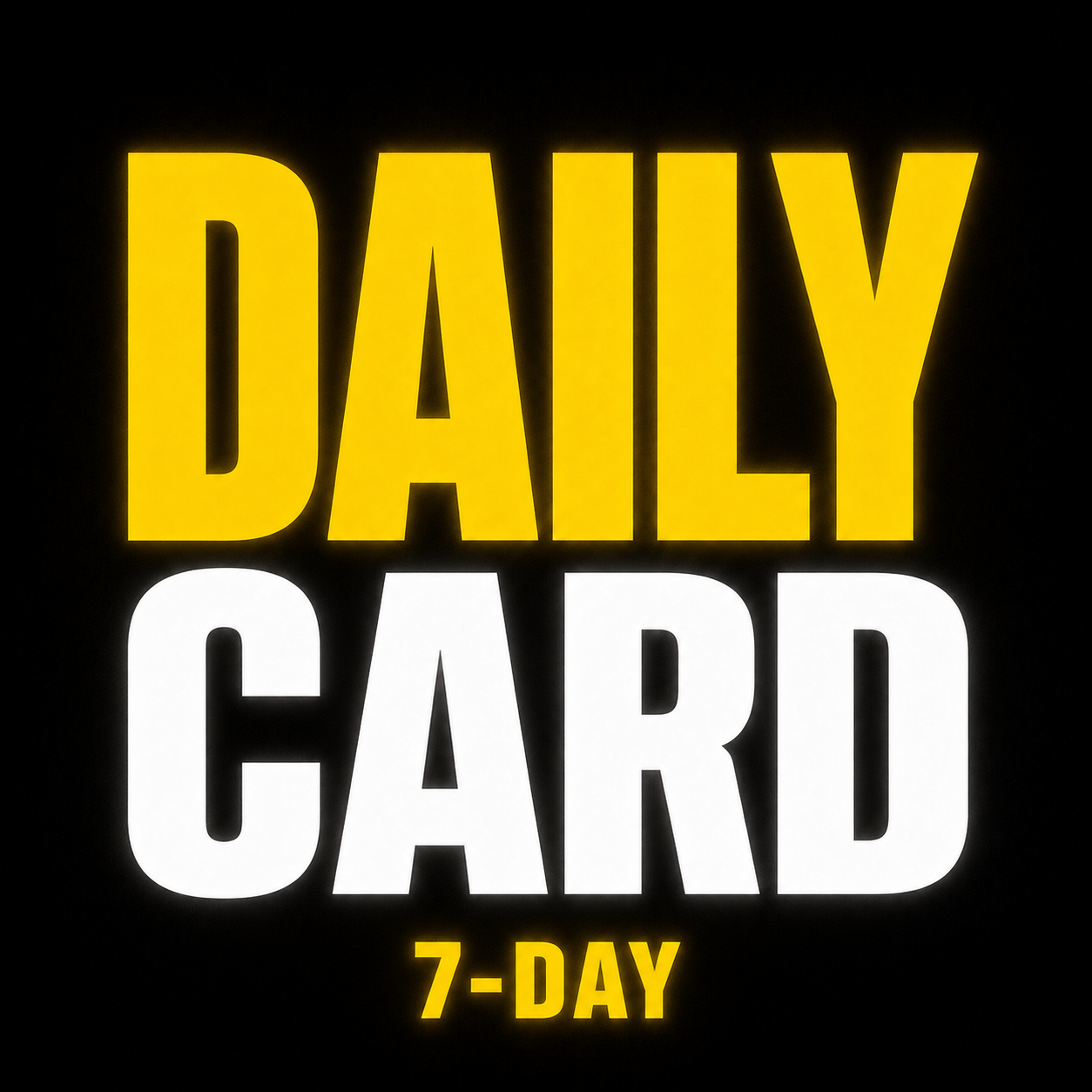 DAILY CARD (7 DAY)