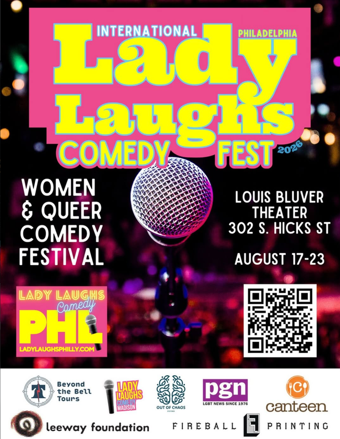 Poster for the International Lady Laughs Comedy Fest, happening August 17-23 at Louis Bluver Theater, 302 S. Hicks St, Philadelphia. Featuring women and queer comedy, with a QR code for more information.