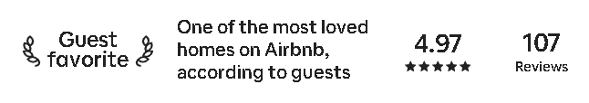 Text on a black background stating: "Guest favorite" with decorative bird icons, "One of the most loved homes on Airbnb, according to guests," rating of 4.97 stars from 107 reviews.