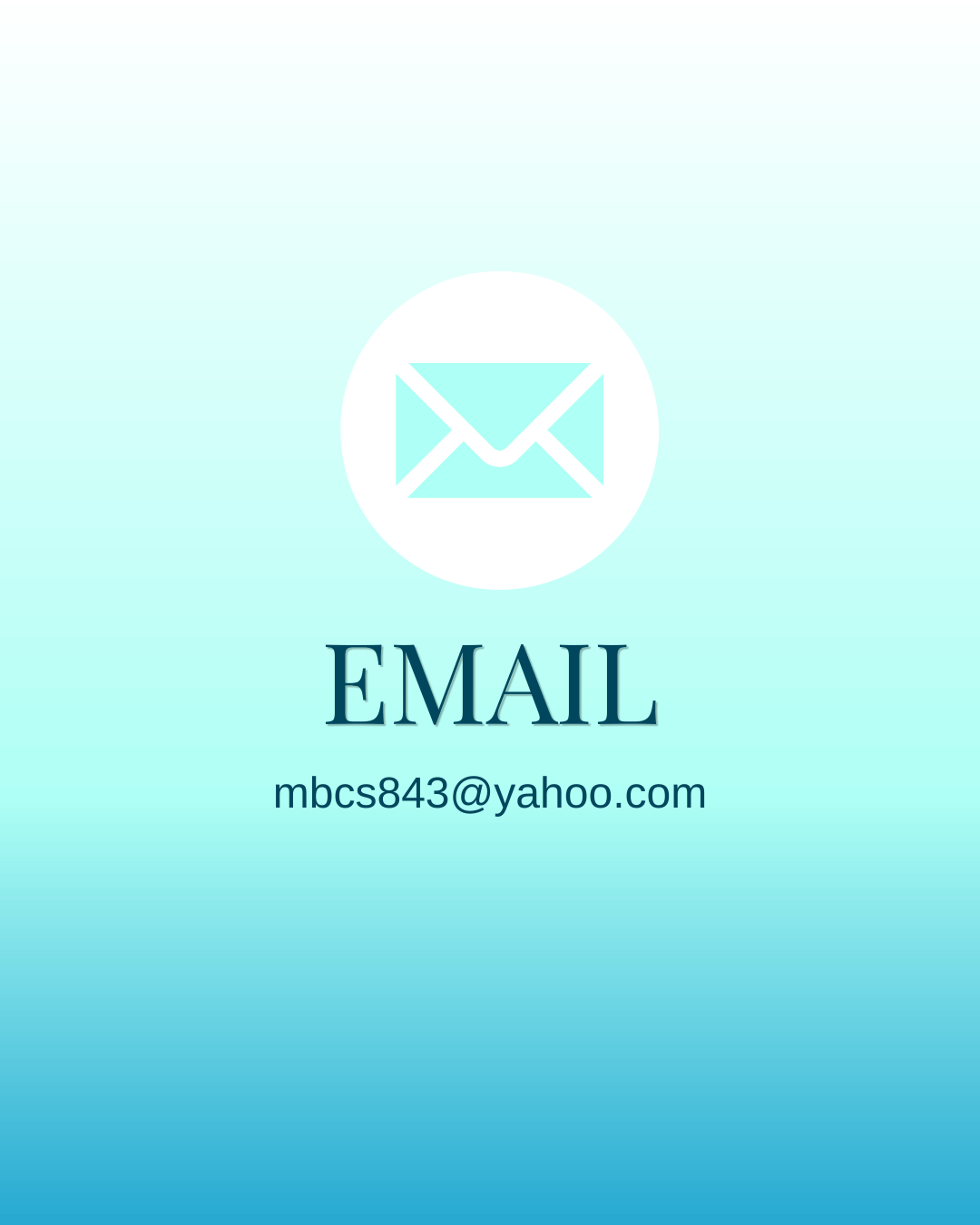 Email icon with the word 'EMAIL' and the email address 'mbcs843@yahoo.com' on a light blue gradient background.